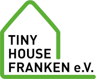 Tiny House Franken e.V.